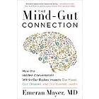 Emeran Mayer: The Mind-Gut Connection