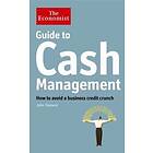 John Tennent: The Economist Guide to Cash Management