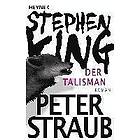Stephen King, Peter Straub: Der Talisman
