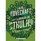 H P Lovecraft: La Llamada de Cthulhu