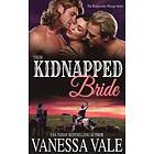 Vanessa Vale: Their Kidnapped Bride