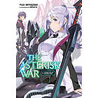 Yuu Miyazaki, Okiura: The Asterisk War, Vol. 15 (light novel)