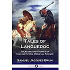 Samuel Jacques Brun: Tales of Languedoc