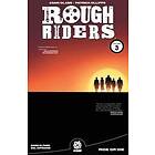 Adam Glass, Pat Olliffe, Mike Marts: ROUGH RIDERS VOL. 3 TPB