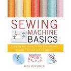 Jane Bolsover: Sewing Machine Basics