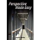 Ernest R Norling: Perspective Made Easy