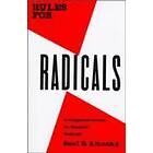 Saul Alinsky: Rules for Radicals