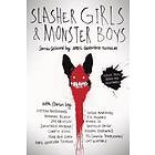April Genevieve Tucholke: Slasher Girls &; Monster Boys