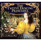 Marianna Mayer: The Twelve Dancing Princesses