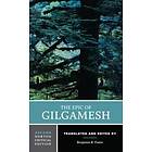 Benjamin R Foster: The Epic of Gilgamesh