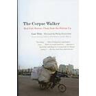 Liao Yiwu: The Corpse Walker