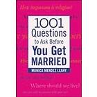 Monica Leahy: 1001 Questions to Ask Before You Get Married