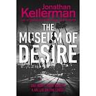 Jonathan Kellerman: The Museum of Desire