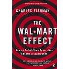 Charles Fishman: The Wal-Mart Effect