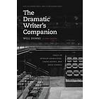 Will Dunne: The Dramatic Writer's Companion, Second Edition