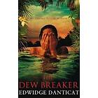 Edwidge Danticat: The Dew Breaker