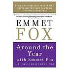 Emmet Fox: Around the Year with Emmet Fox