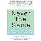 D Schuurman: Never the Same