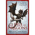 Miles Cameron: The Fall of Dragons