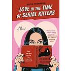 Alicia Thompson: Love In The Time Of Serial Killers