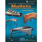 Garwood Whaley: Primary Handbook for Mallets