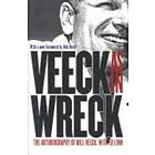 Bill Veeck, Ed Linn: Veeck As In Wreck