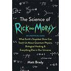 Matt Brady: The Science of Rick and Morty