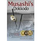 Lawrence Kane, Kris Wilder, Alain Buresse: Musashi's Dokkodo (the Way of Walking