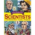 Janice VanCleave: Janice VanCleave's Scientists Through the Ages