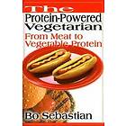 Bo Sebastian: The Protein-Powered Vegetarian