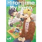 Memeko Arii: Hitorijime My Hero 4