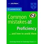 Julie Moore: Common Mistakes at Proficiency...and How to Avoid Them