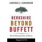 Lawrence A Cunningham: Berkshire Beyond Buffett