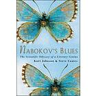 Kurt Johnson: Nabokov's Blues: The Scientific Odyssey of a Literary Genius