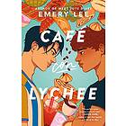 Emery Lee: Cafe Con Lychee