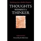 Mark Epstein: Thoughts without a Thinker