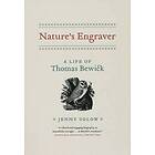 Jenny Uglow: Nature's Engraver