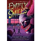 Katherine Arden: Empty Smiles