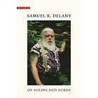 Samuel R Delany: Of Solids and Surds