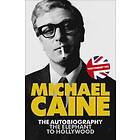 Michael Caine: The Elephant to Hollywood