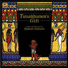 Robert Sabuda: Tutankhamen's Gift