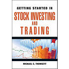 MC Thomsett: Getting Started in Stock Investing and Trading