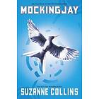 Suzanne Collins: Mockingjay (Hunger Games, Book Three)