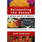 John McMillan: Reinventing the Bazaar
