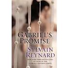 Sylvain Reynard: Gabriel's Promise