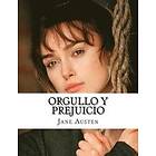 Jane Austen: Orgullo y Prejuicio