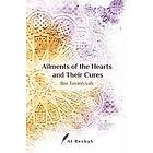 Ibn Taymiyyah: Ailments of the Hearts and Their Cures