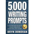 Bryn Donovan: 5,000 Writing Prompts