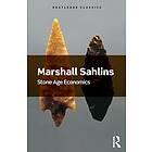Marshall Sahlins: Stone Age Economics