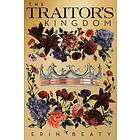 Erin Beaty: The Traitor's Kingdom